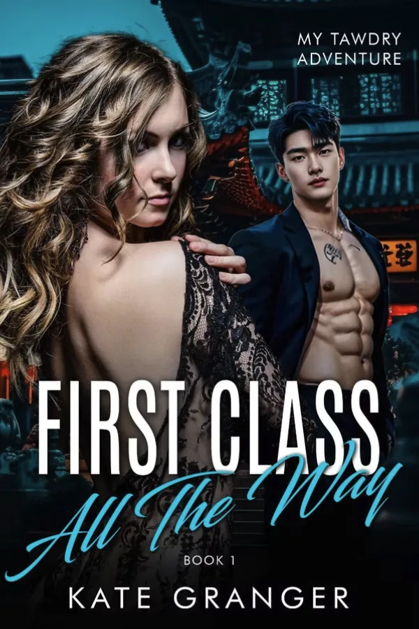 Cover of First Class All The Way, Book One
