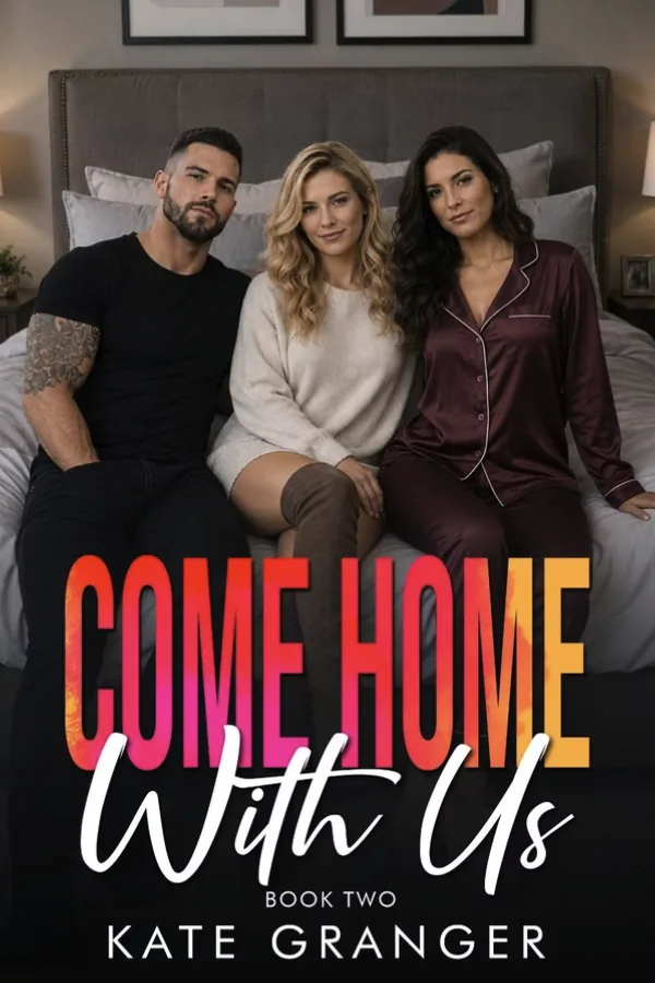 Cover of Come Home With Us, Book Two