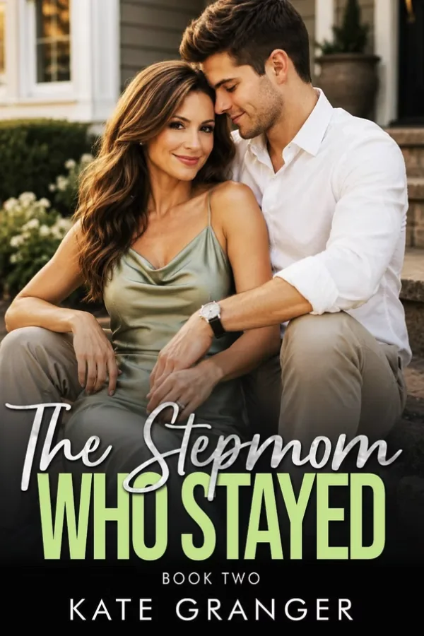 Cover of The Stepmom Who Stayed, Book Two