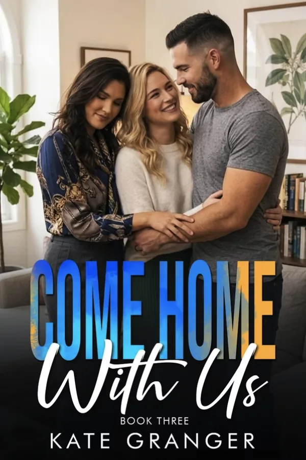 Cover of Come Home With Us, Book Three